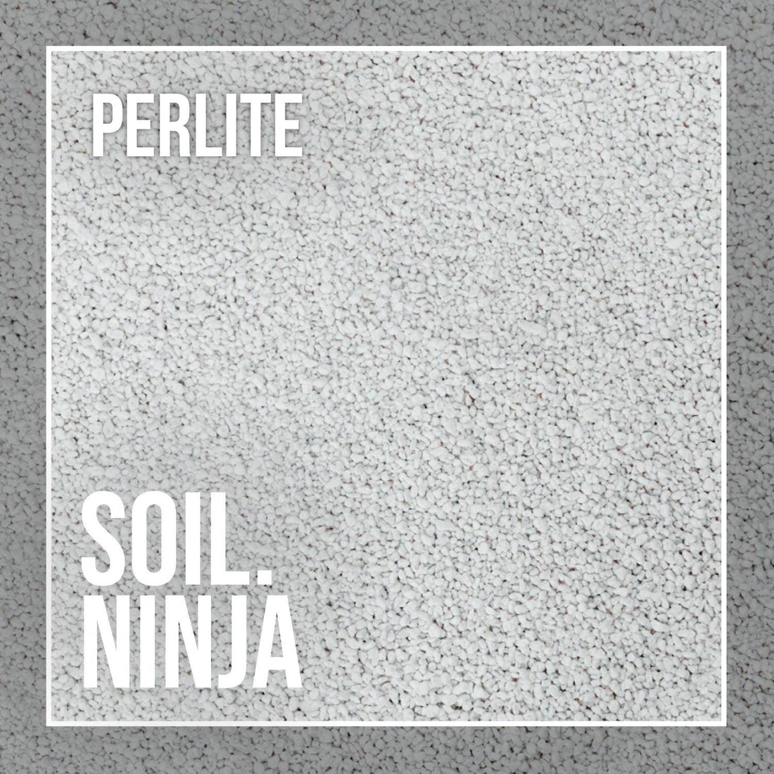 Perlite -Soil Ninja (2.5l, 5l)